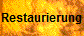 Restaurierung